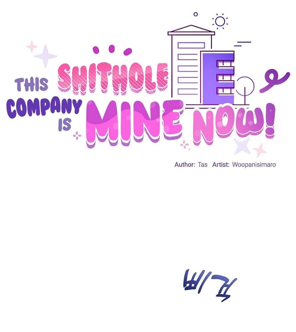 This Shithole Company is Mine Now! 13 001